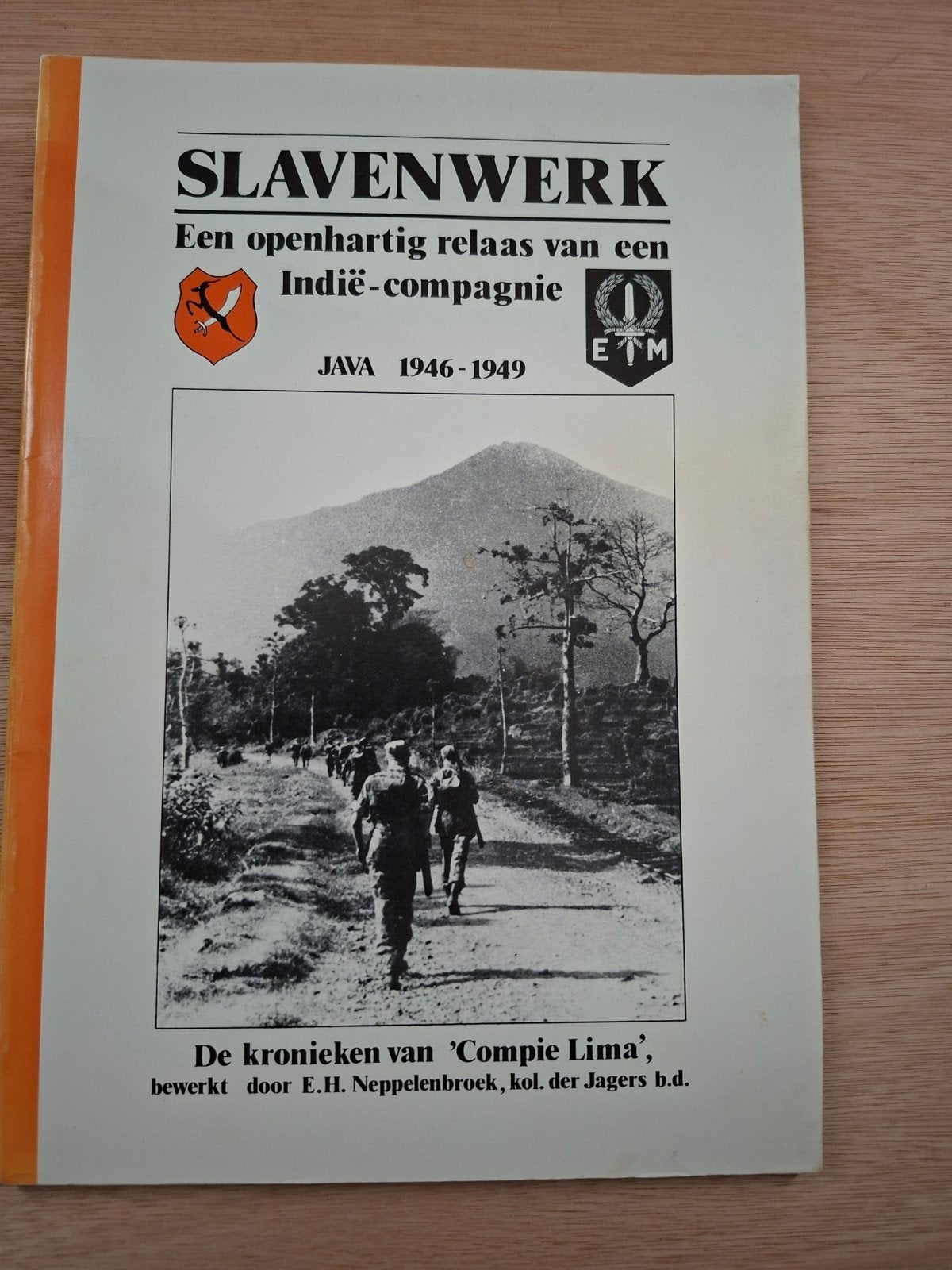 3-8ri slavenwerk op Java 1946-1949, Verzamelen, Ophalen of Verzenden, Landmacht, Nederland