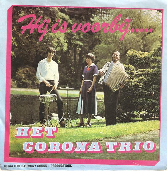 Gezocht: Het Corona Trio – Hij is voorbij….. single vinyl, Cd's en Dvd's, Vinyl Singles, Ophalen of Verzenden, Zo goed als nieuw