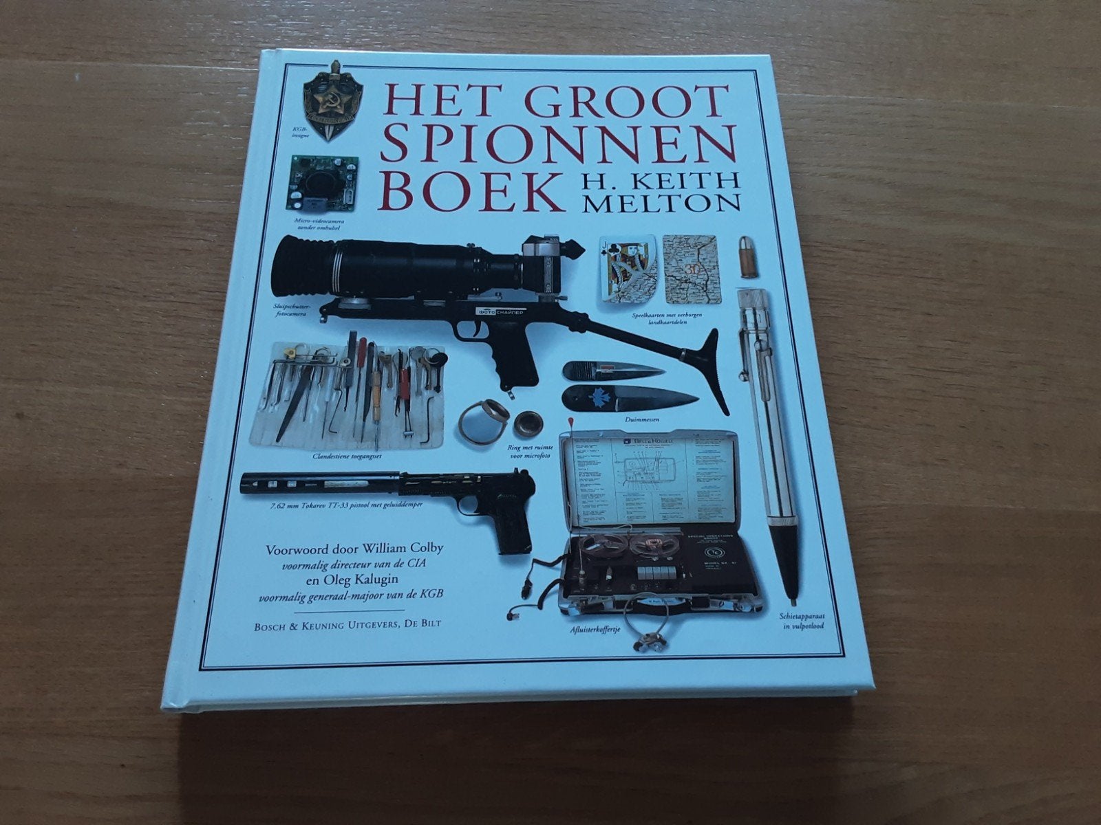 Het Groot Spionnen Boek - H. Keith Melton, Ophalen of Verzenden, Zo goed als nieuw, H. Keith Melton, Nederland