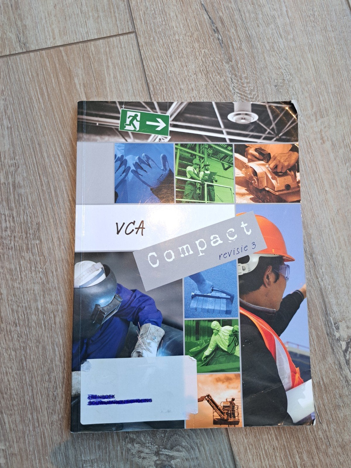 VCA Compact revisie 3 - Veiligheidscertificaat, Boeken, Onbekend, Ophalen of Verzenden, Zo goed als nieuw, Beta