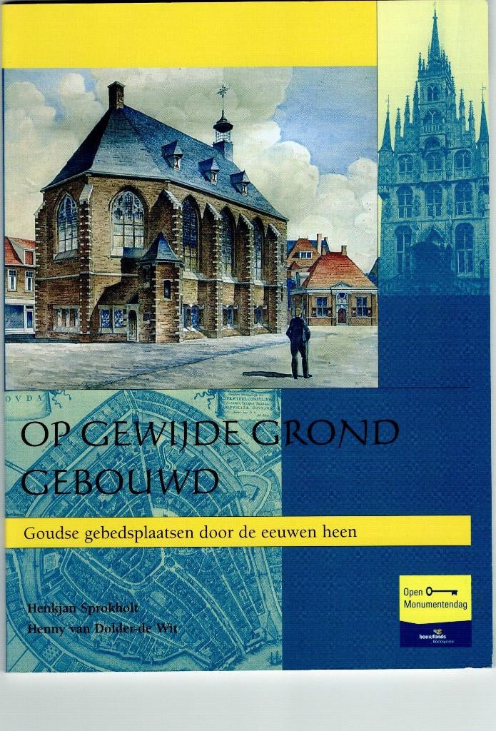 Op Geweide Grond gebouwd, Boeken, Geschiedenis | Stad en Regio, Zo goed als nieuw, Ophalen of Verzenden