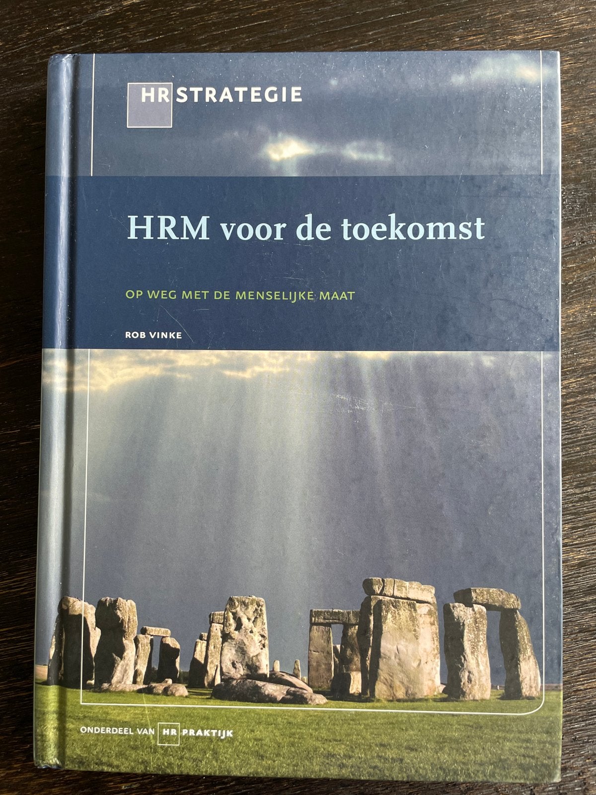 HRM voor de toekomst - HR Strategie, Ophalen of Verzenden, Gamma, Zo goed als nieuw, HBO