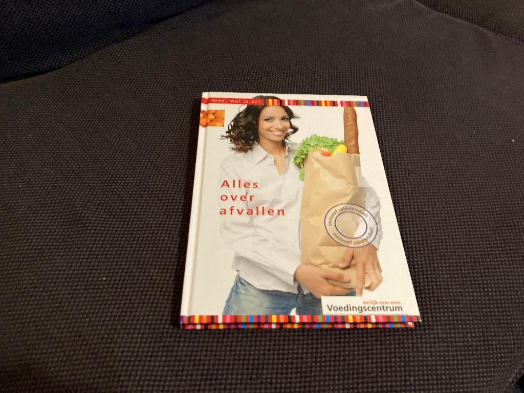 🥕 Alles over afvallen - Weet wat je eet, Boeken, Ophalen of Verzenden, Zo goed als nieuw, Gezondheid en Conditie