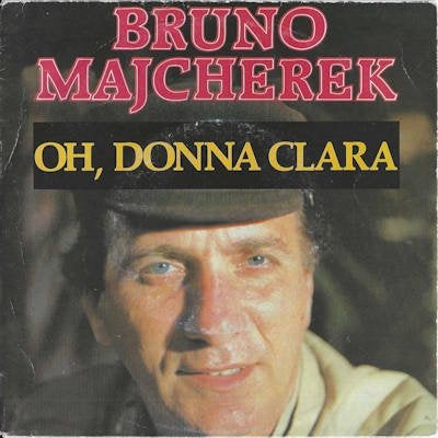 BRUNO MAJCHEREK  1982  PRACHT SCHLAGER  !! M1303, Cd's en Dvd's, Ophalen of Verzenden, Gebruikt, 7 inch, Pop