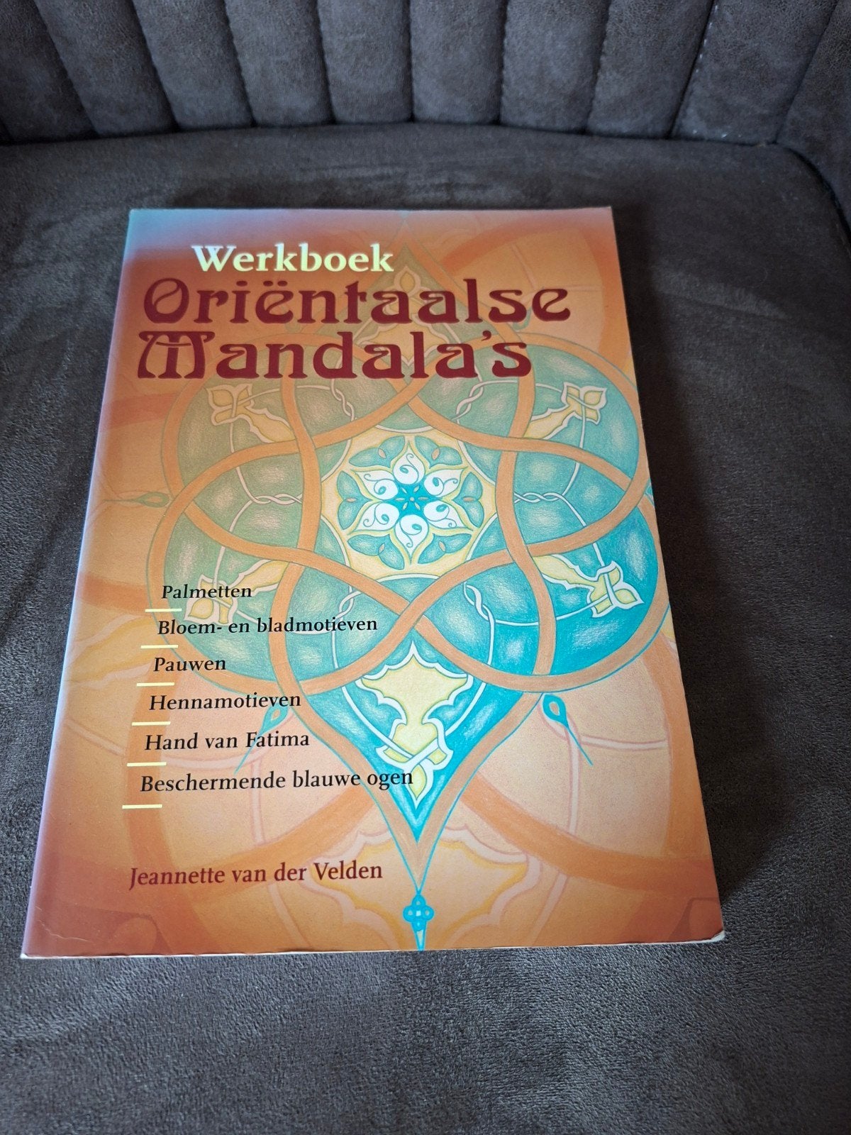 Werkboek Oriëntaalse Mandala's - Jeannette van der Velden, Boeken, Ophalen of Verzenden, Gelezen, Overige onderwerpen, Jeannette van der Velden