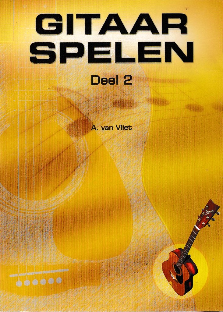Gitaar Spelen deel  1 en  2 Van Vliet ( 298 ), Gitaar, Verzenden, Overige genres, Zo goed als nieuw
