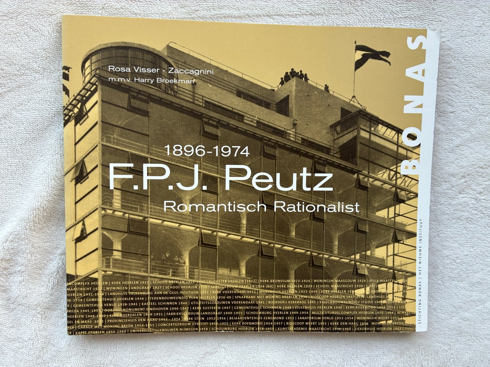 F.P.J. Peutz: Romantisch Rationalist (1896-1974), Boeken, Ophalen of Verzenden, Nieuw, Architecten