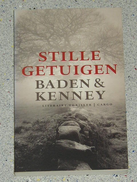Stille Getuigen door Baden & Kenny, Verzenden, Zo goed als nieuw, Europa overig