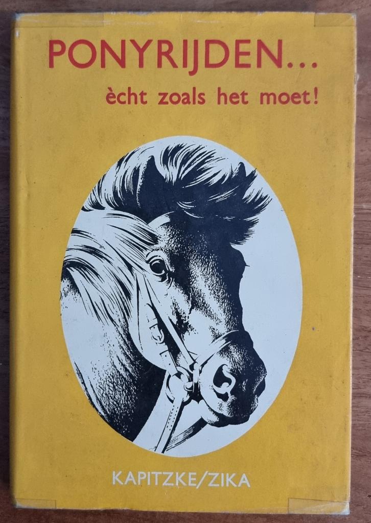 Ponyrijden... ècht zoals het moet - Gerhard Kapitzke - IGST, Ophalen of Verzenden, Gelezen, Paarden of Pony's, Gerhard Kapitzke; Frank Zika