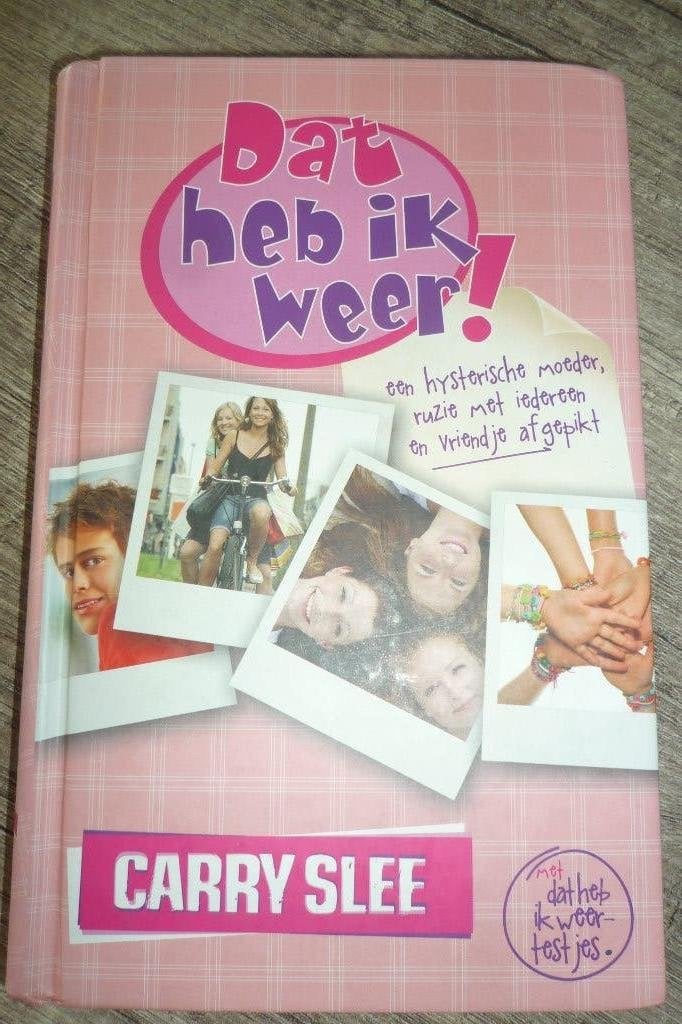 Dat heb ik weer - Carry Slee, Ophalen, Zo goed als nieuw, Carry Slee