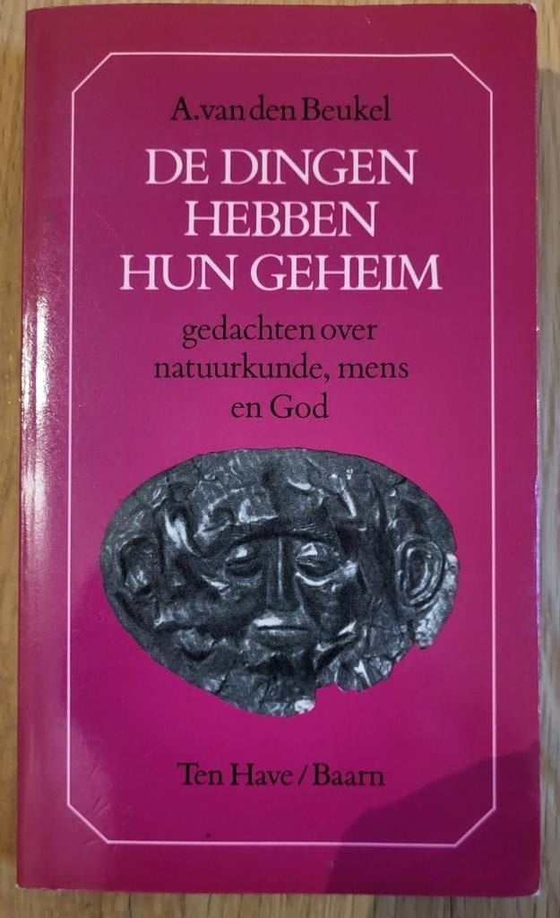De dingen hebben hun geheim - A. van den Beukel, Ophalen of Verzenden, Zo goed als nieuw