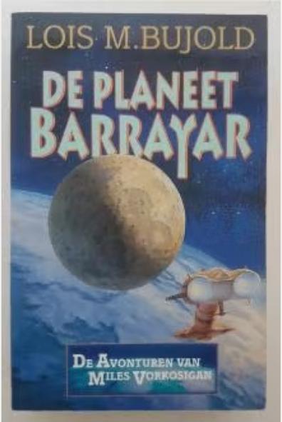 De planeet Barrayar *, Boeken, Ophalen of Verzenden, Gelezen, Lois M. Bujold