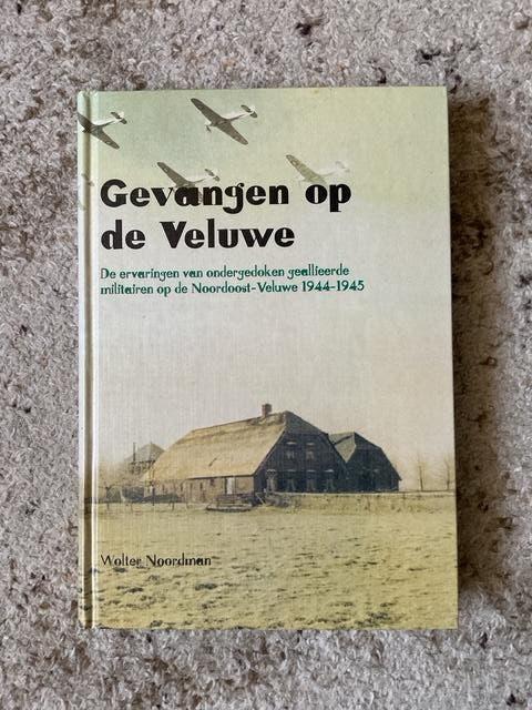 Gevangen op de Veluwe boek van Wolter Noordman, Wolter Noordman, Nieuw, Ophalen of Verzenden, Nederland