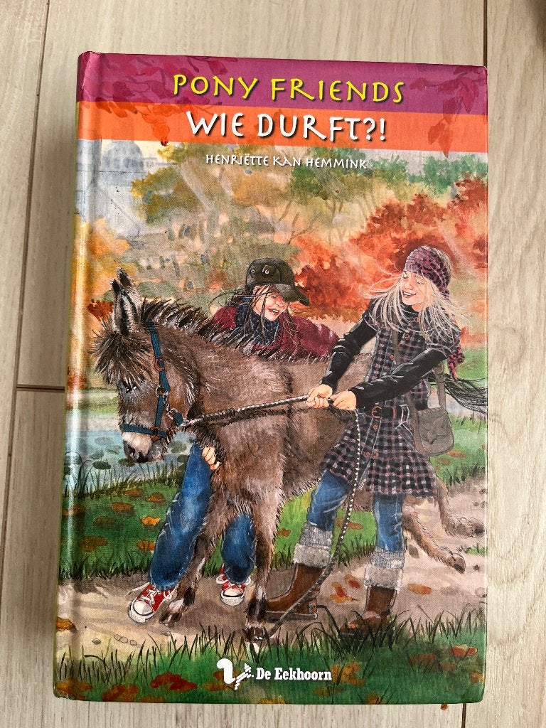 Pony Friends – Wie durft?! – Henriëtte Kan Hemmink, Ophalen of Verzenden, Gelezen