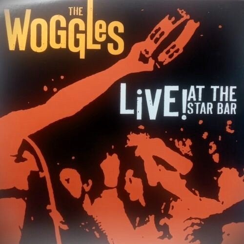 the woggles / live at the star bar - garage/punk - ZELDZAAM, LP, Gebruikt, Verzenden, Punk Rock