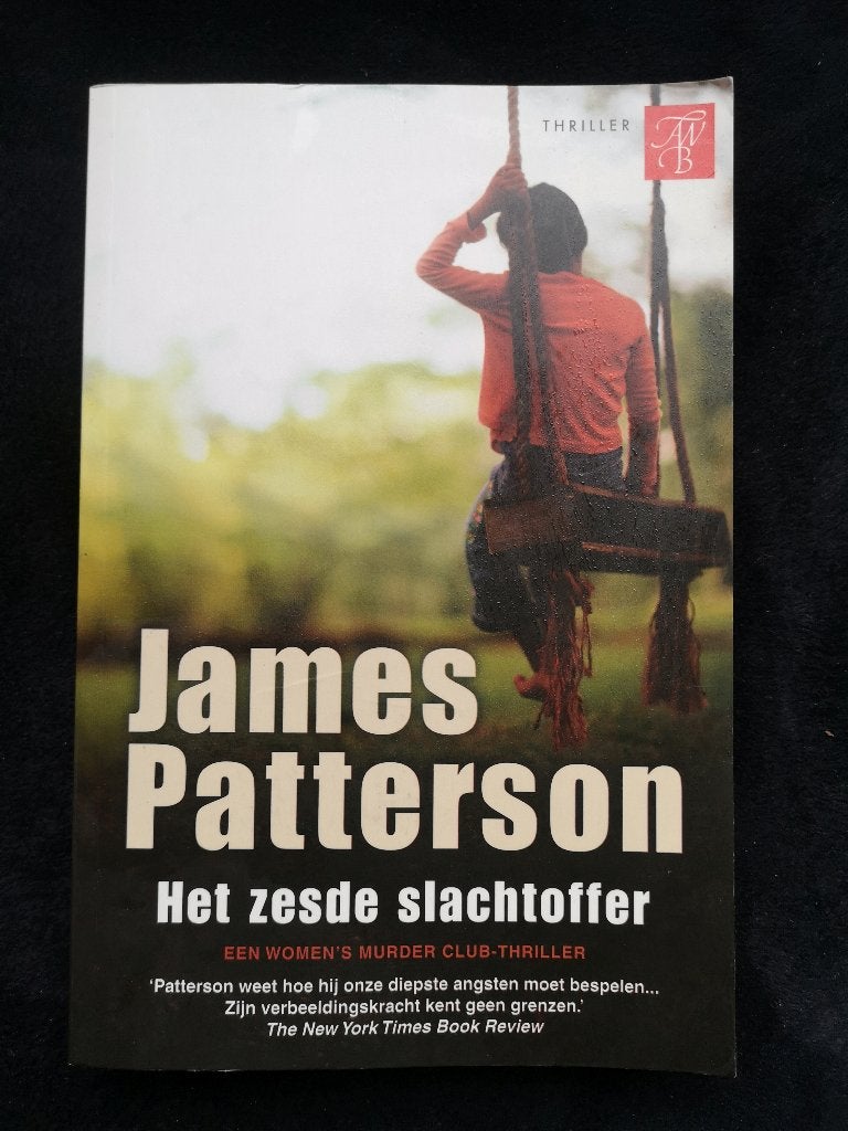 James Patterson, Het Zesde Slachtoffer, Ophalen of Verzenden, Gelezen