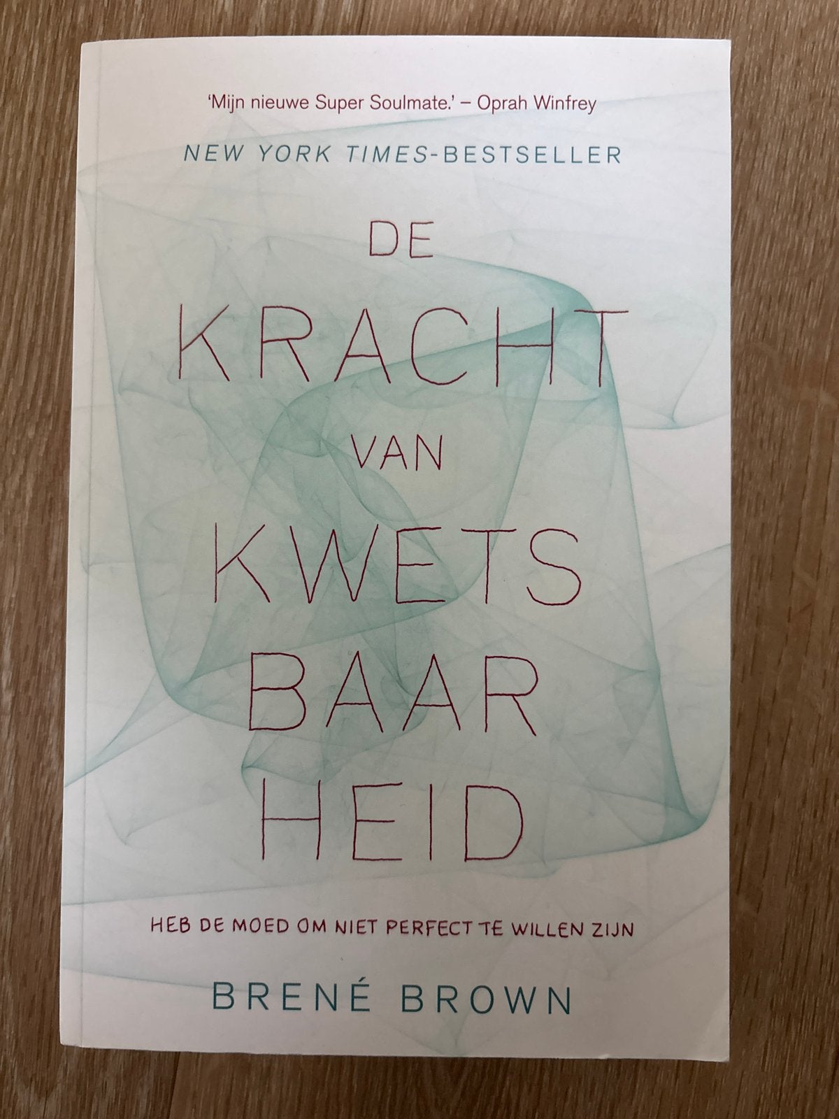 De kracht van kwetsbaarheid - Brené Brown, Boeken, Ophalen of Verzenden, Zo goed als nieuw, Nederland