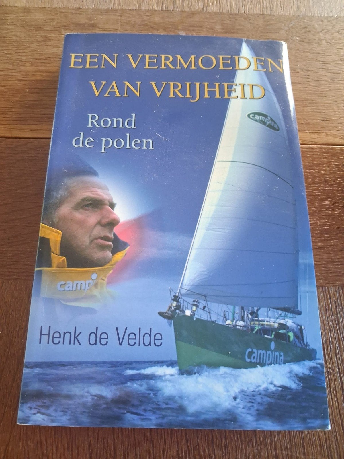 Een Vermoeden van Vrijheid - Henk de Velde, Boeken, Ophalen of Verzenden
