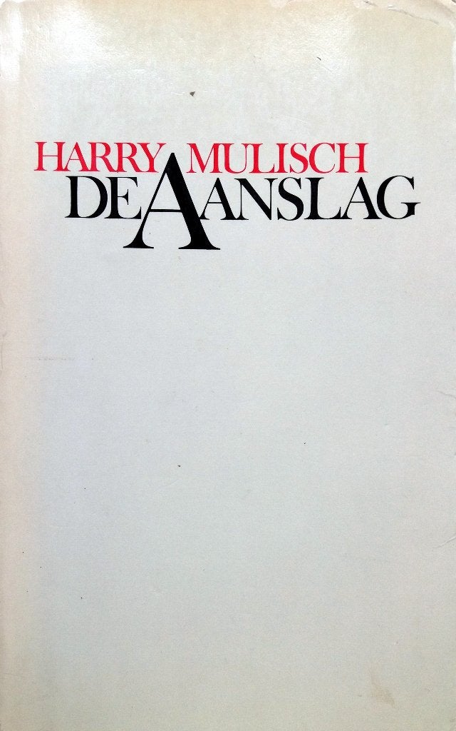 Harry Mulisch - De aanslag (Ex.5), Ophalen of Verzenden, Gelezen, Nederland