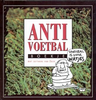 Anti Voetbal Boekje - Voetbal is voor Watjes, Ophalen of Verzenden, Zo goed als nieuw, Balsport
