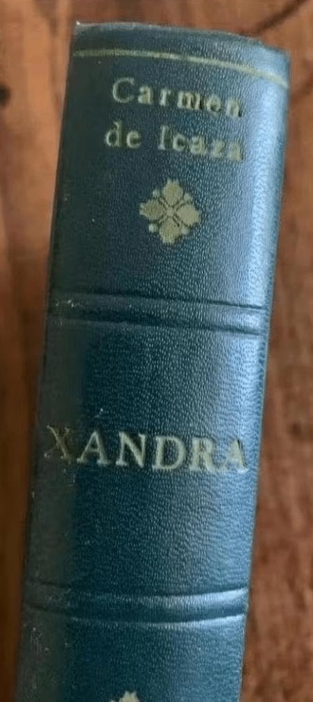 Xandra; Carmen de Icaza, Ophalen of Verzenden, Gelezen