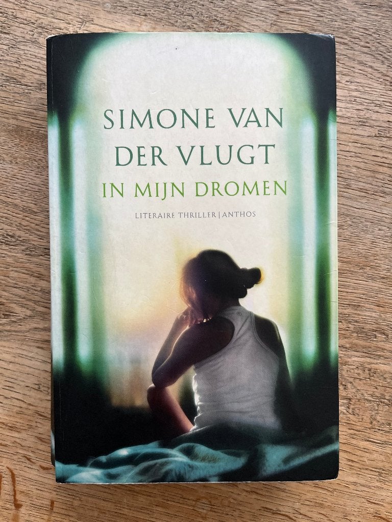 Simone van der Vlugt - In mijn dromen, Gelezen, Simone van der Vlugt, Ophalen of Verzenden, Nederland