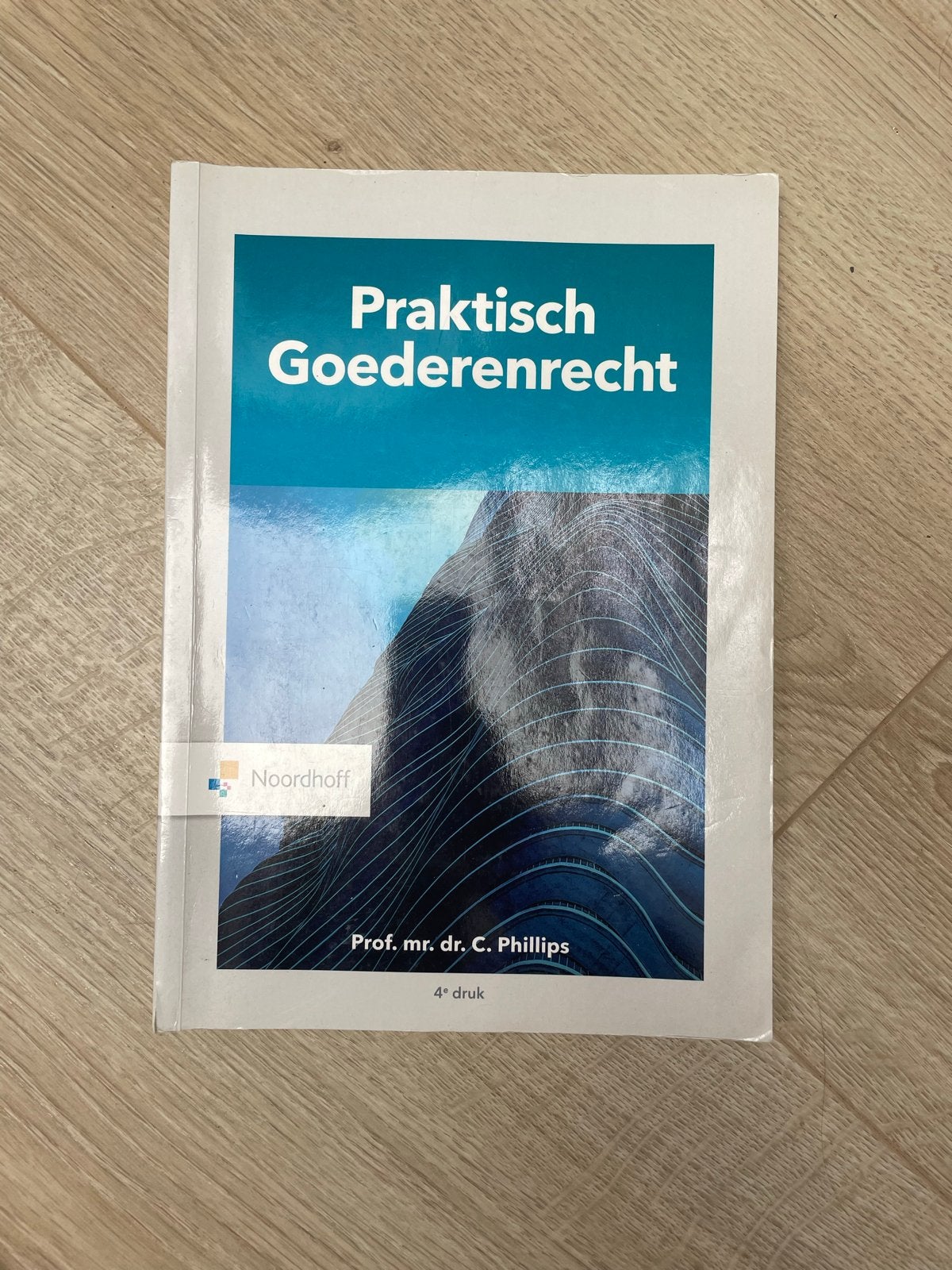 Praktisch Goederenrecht - Prof. mr. dr. C. Phillips, Boeken, Ophalen of Verzenden, Gamma, Zo goed als nieuw, HBO