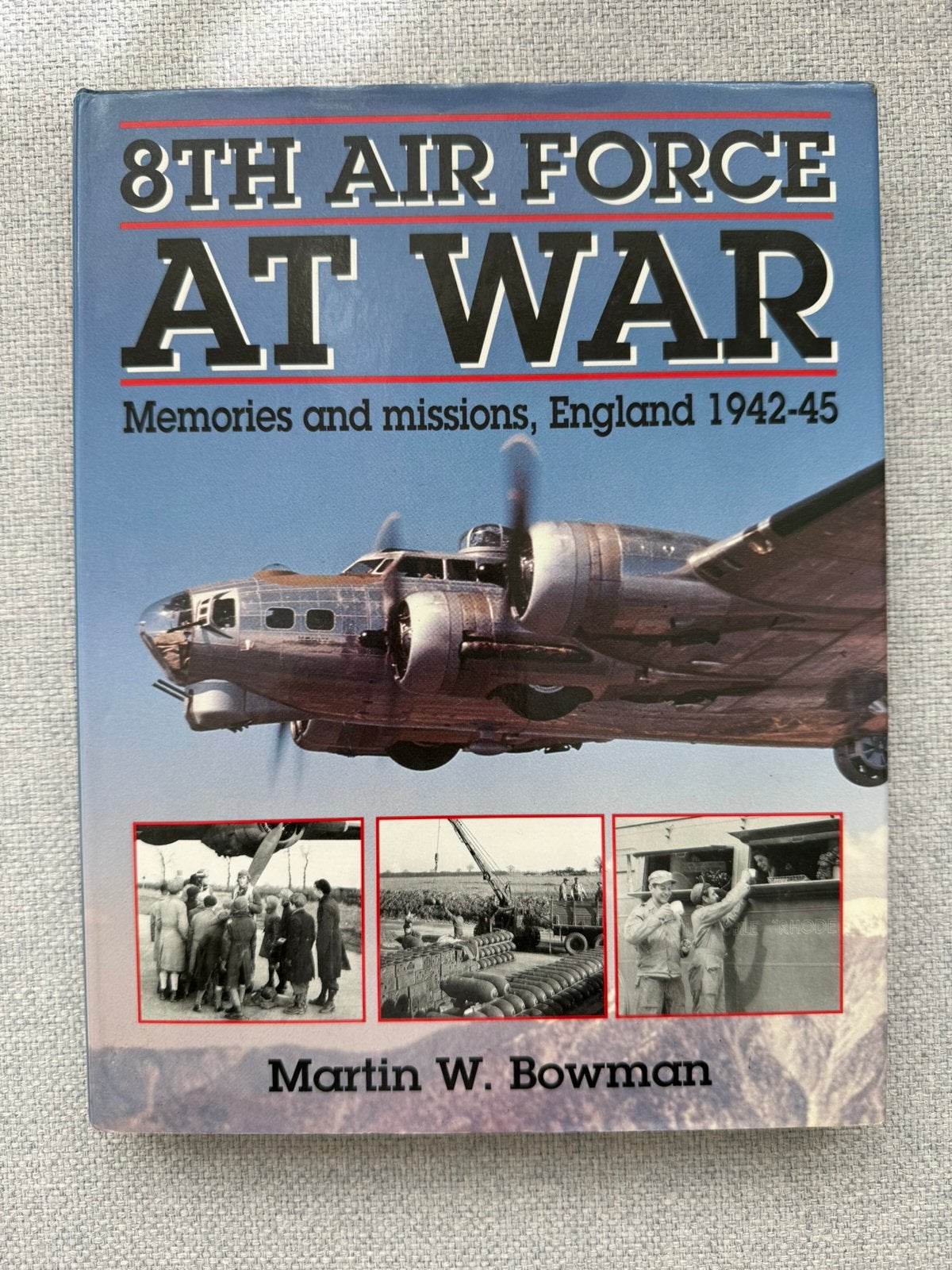 8th Air Force At War Memories and missions, England 1942-45, Tweede Wereldoorlog, Ophalen of Verzenden, Zo goed als nieuw, Luchtmacht