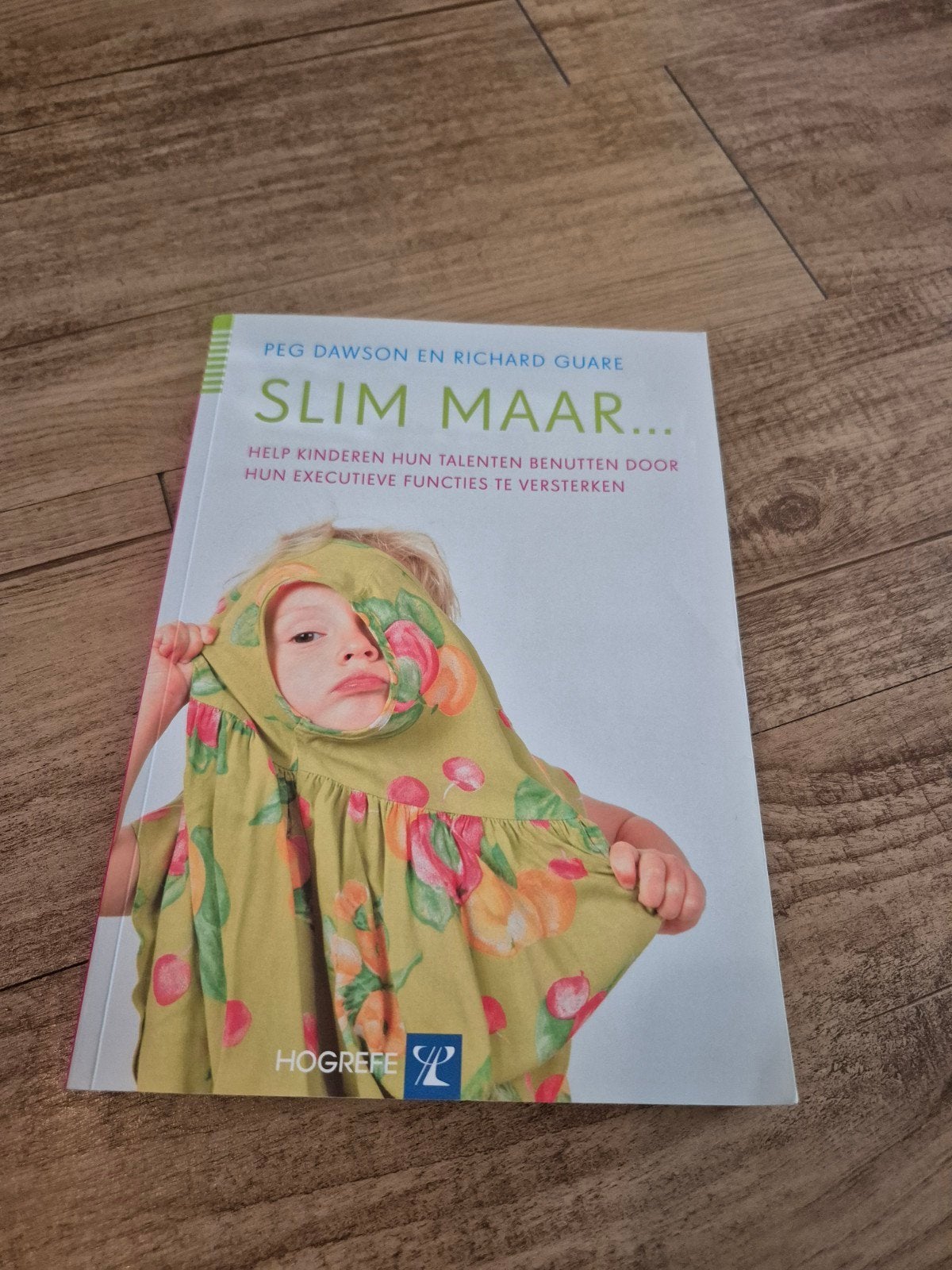 Slim maar... Help kinderen hun talenten benutten, Ophalen of Verzenden, Zo goed als nieuw, Opvoeding vanaf 10 jaar, Peg Dawson, Richard Guare