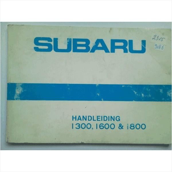 Subaru 1300 1600 1800 Instructieboekje 1981 #2 Nederlands, Auto diversen, Handleidingen en Instructieboekjes, Ophalen of Verzenden