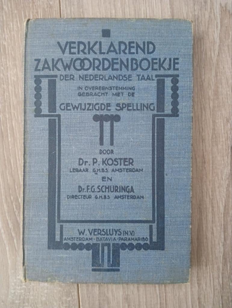 Voor verzamelaars: Verklarend zakwoordenboekje , 1936, Boeken, Gelezen, Dr. P.Koster, Dr F.G. Schuringa, Ophalen of Verzenden