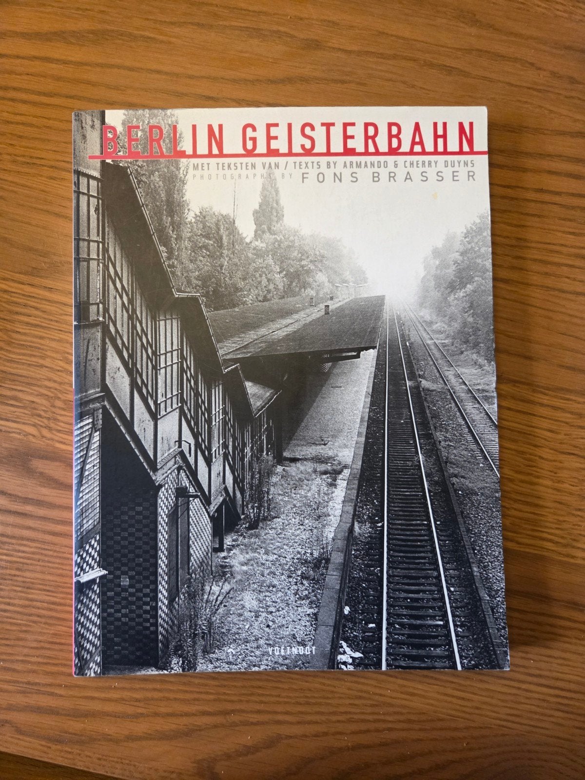 Berlin Geisterbahn - Fons Brasser (Fotoboek), Fotografie algemeen, Zo goed als nieuw, Fons Brasser, Armando, Cherry Duyns, Ophalen of Verzenden