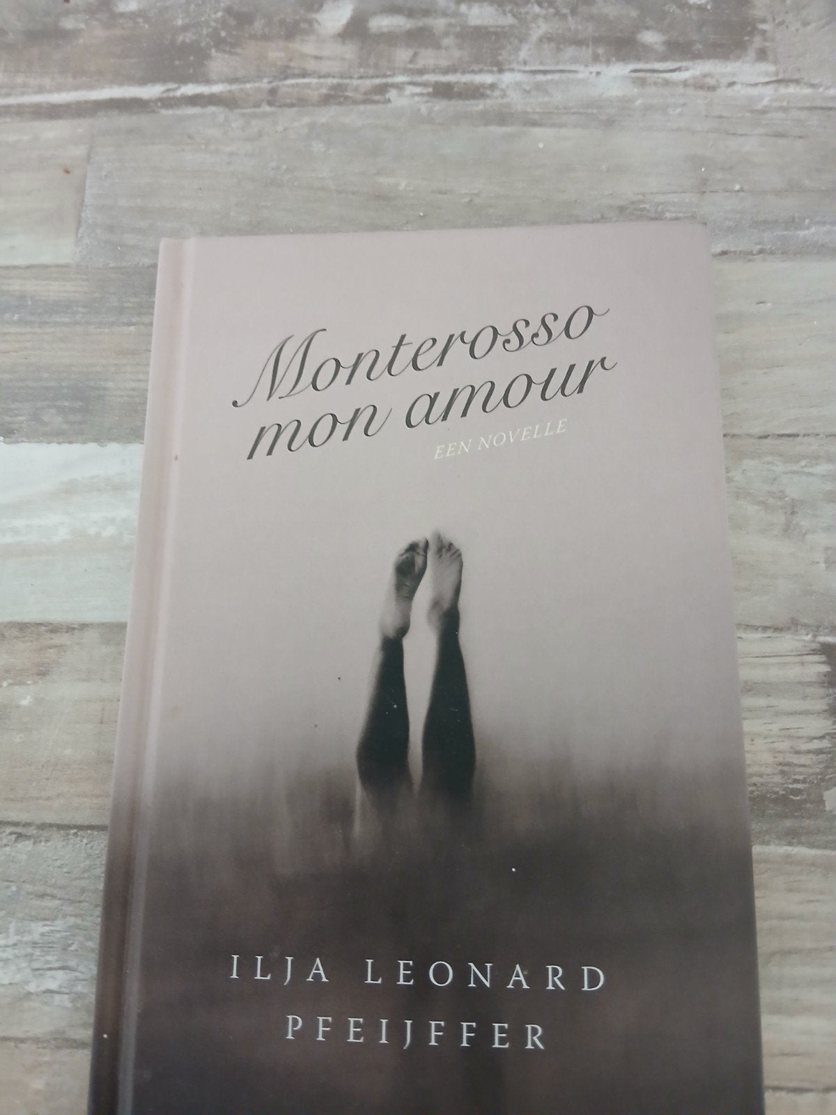 Monterosso mon amour - Ilja Leonard Pfeijffer, Ophalen of Verzenden, Nieuw, Ilja Leonard Pfeijffer, Nederland