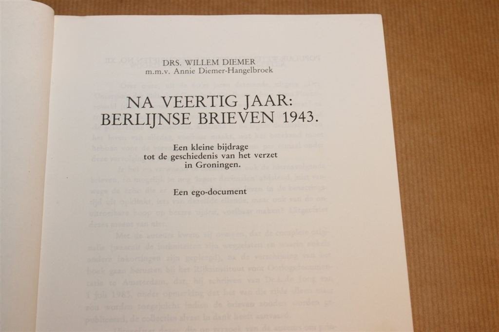 Na Veertig Jaar — Verzet Groningen Berlijnse Brieven, Ophalen of Verzenden, Gelezen