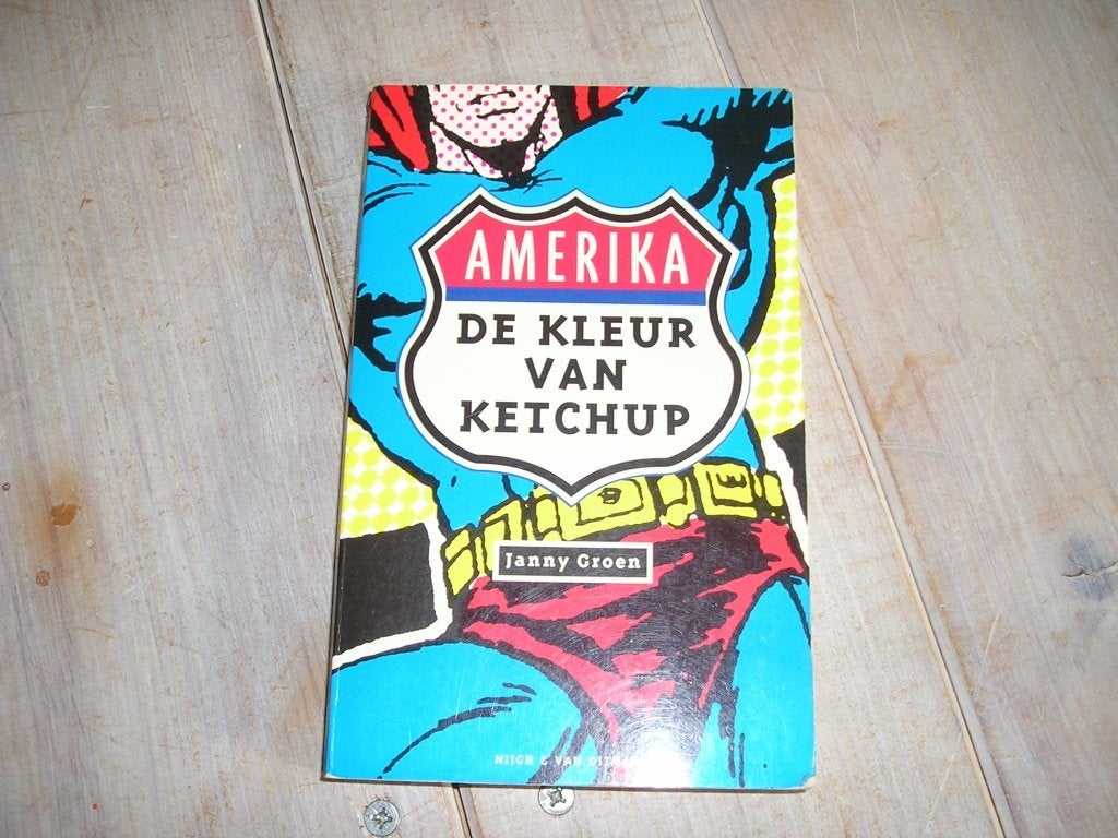 Janny Groen - Amerika - De kleur van ketchup, Ophalen of Verzenden, Janny Groen