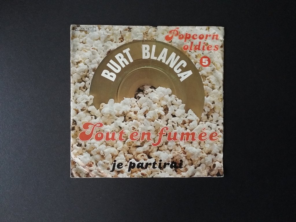 Burt Blanca - Tout En Fumee, Cd's en Dvd's, Vinyl Singles, Gebruikt, Verzenden, 7 inch, Single