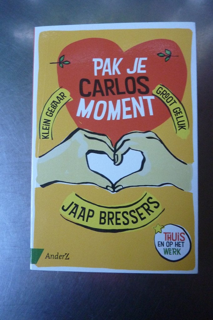 Jaap Bressers - Pak je Carlosmoment, Boeken, Psychologie, Ophalen of Verzenden, Zo goed als nieuw, Ontwikkelingspsychologie