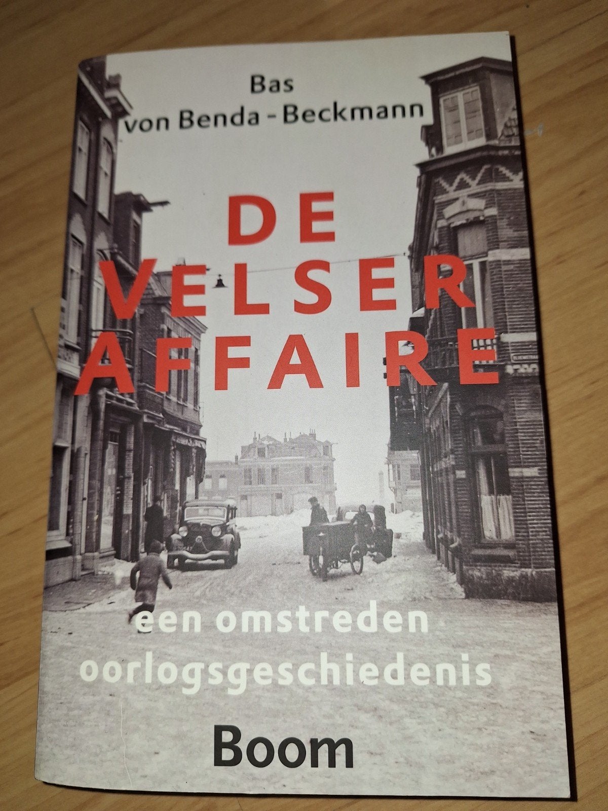 Bas von Benda-Beckmann - De Velser affaire, Boeken, Verzenden, Zo goed als nieuw, Bas von Benda-Beckmann