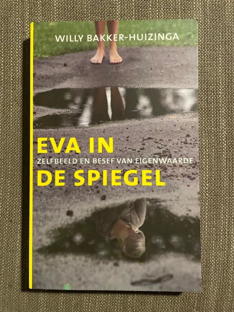 W. Bakker-Huizinga - Eva in de spiegel, Ophalen of Verzenden, Zo goed als nieuw, W. Bakker-Huizinga