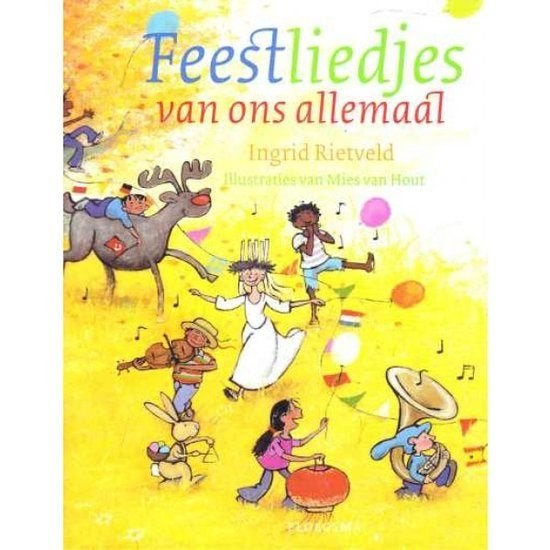 Ingrid Rietveld - Feestliedjes van ons allemaal - Ploegsma, Muziek en Instrumenten, Bladmuziek, Gitaar, Overige soorten, Ophalen of Verzenden
