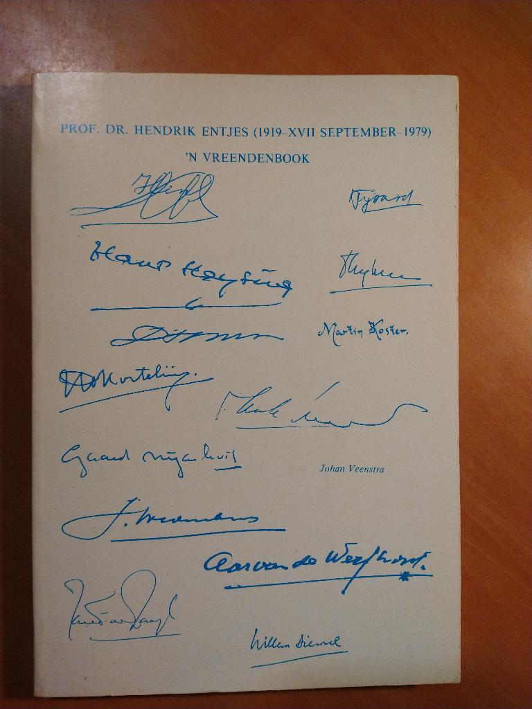 Prof. Dr. Hendrik Entjes (1919-XVII september 1979) 'n vreen, Ophalen of Verzenden, Gelezen