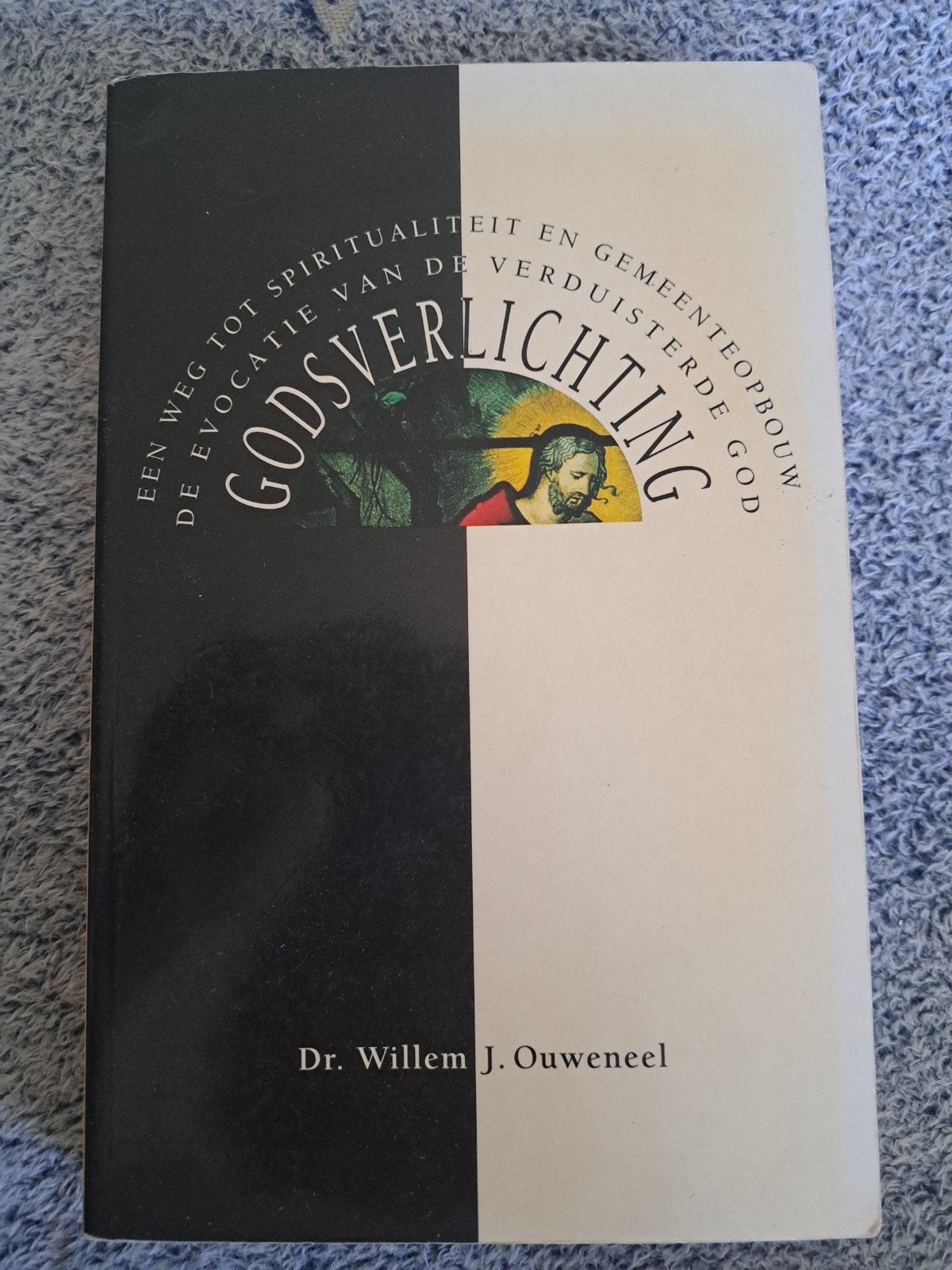 Godsverlichting: Spiritualiteit en Gemeenteopbouw, Boeken, Esoterie en Spiritualiteit, Gelezen, Spiritualiteit algemeen, Dr. Willem J. Ouweneel