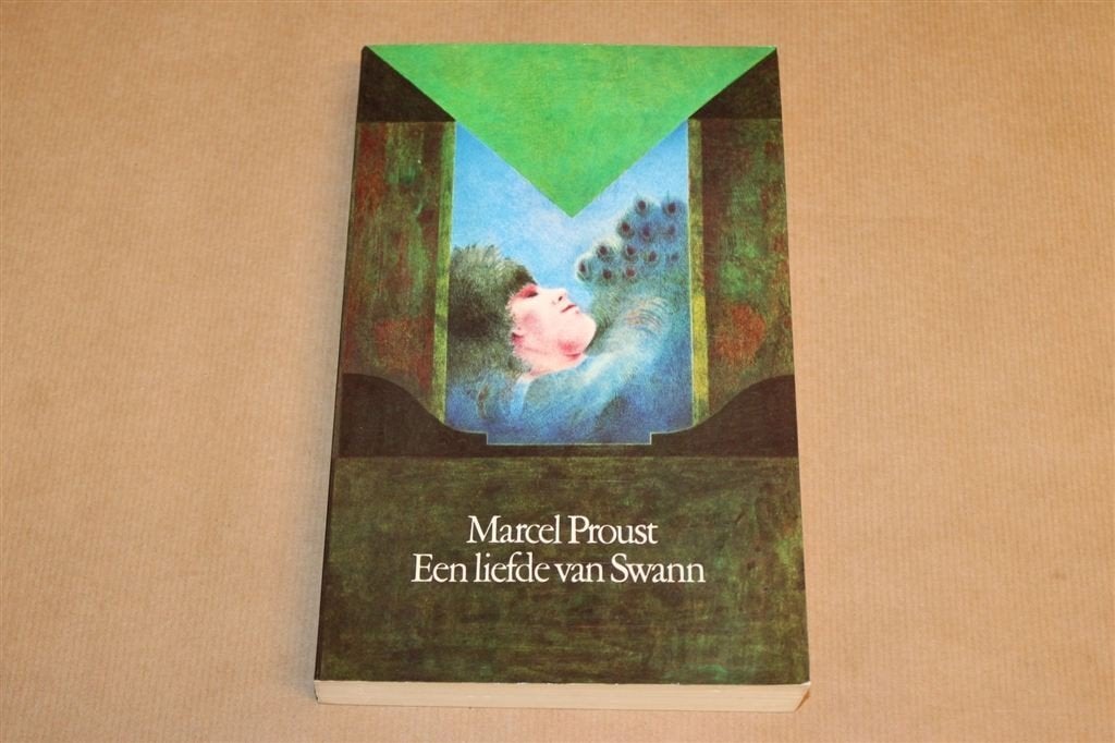 Een Liefde van Swann — Proust, Verloren Tijd Deel 2, 1990, Ophalen of Verzenden, Gelezen