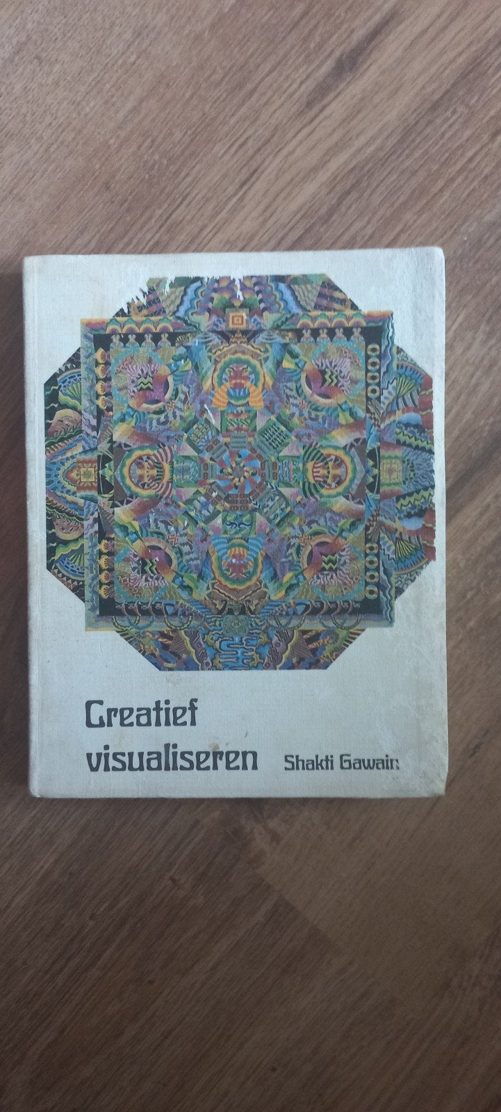 Creatief Visualiseren - Shakti Gawain, Gelezen, Spiritualiteit algemeen, Shakti Gawain, Ophalen of Verzenden