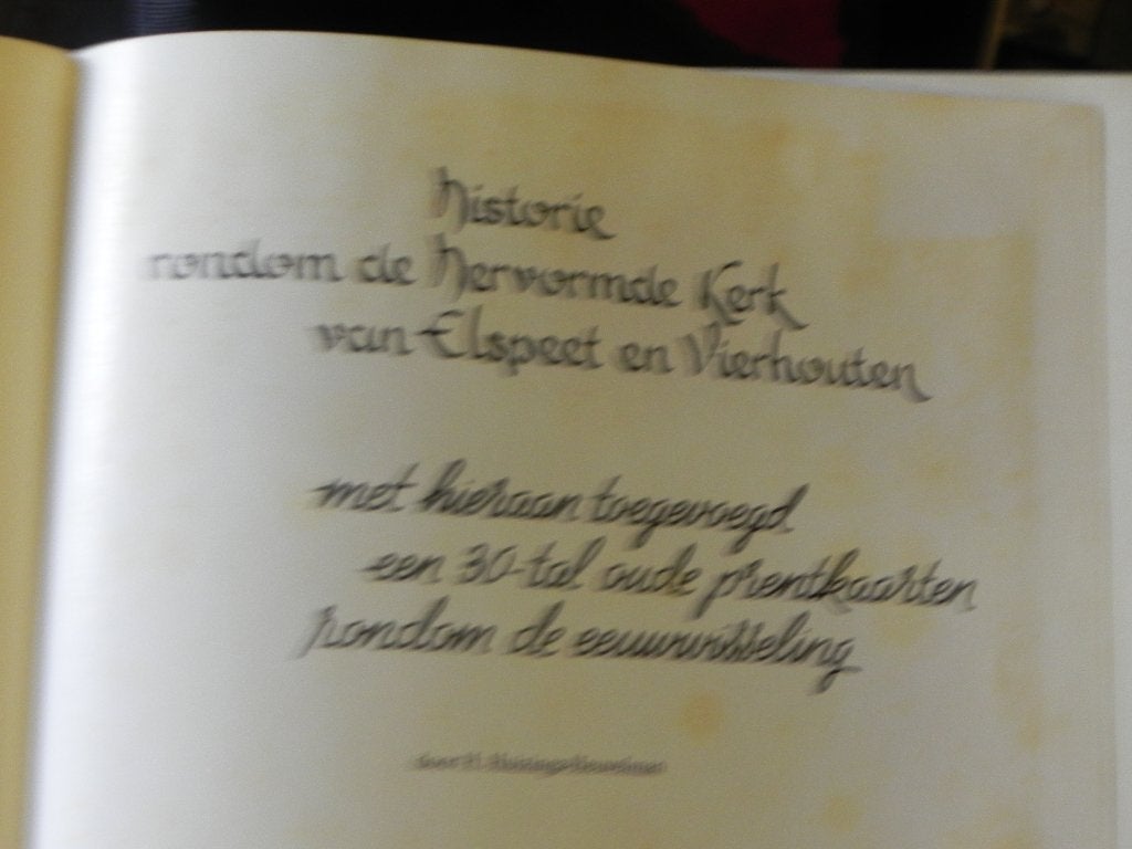 historie rondom de Hervormde kerk Elspeet Vierhouten, Ophalen of Verzenden, 20e eeuw of later, Gelezen