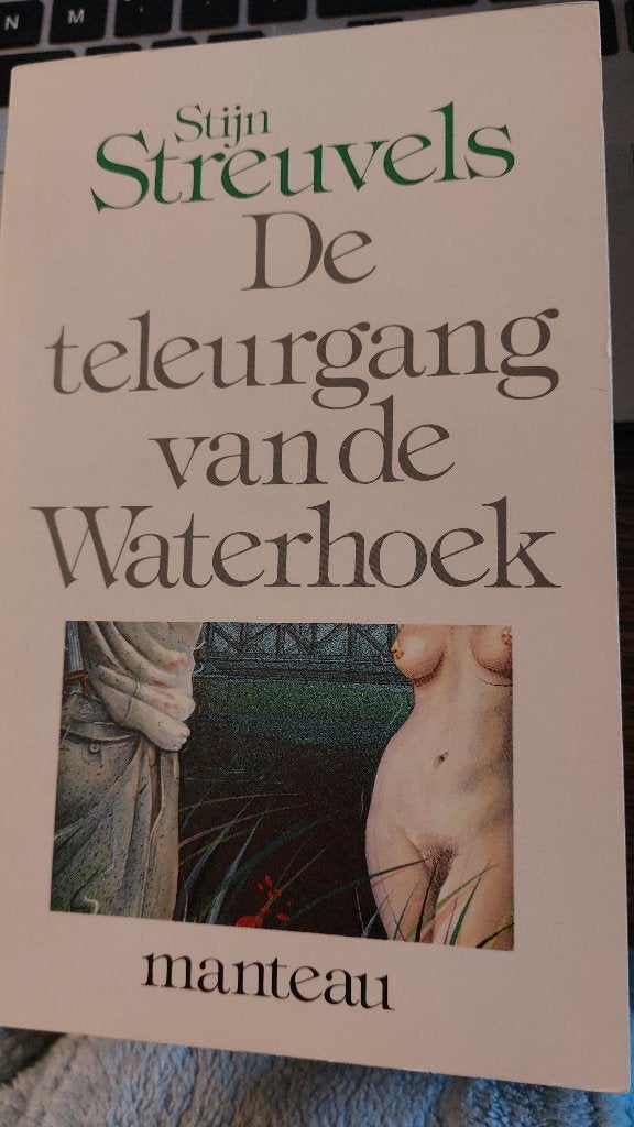 Stijn Streuvels: De teleurgang van de Waterhoek, Ophalen of Verzenden, Zo goed als nieuw, België