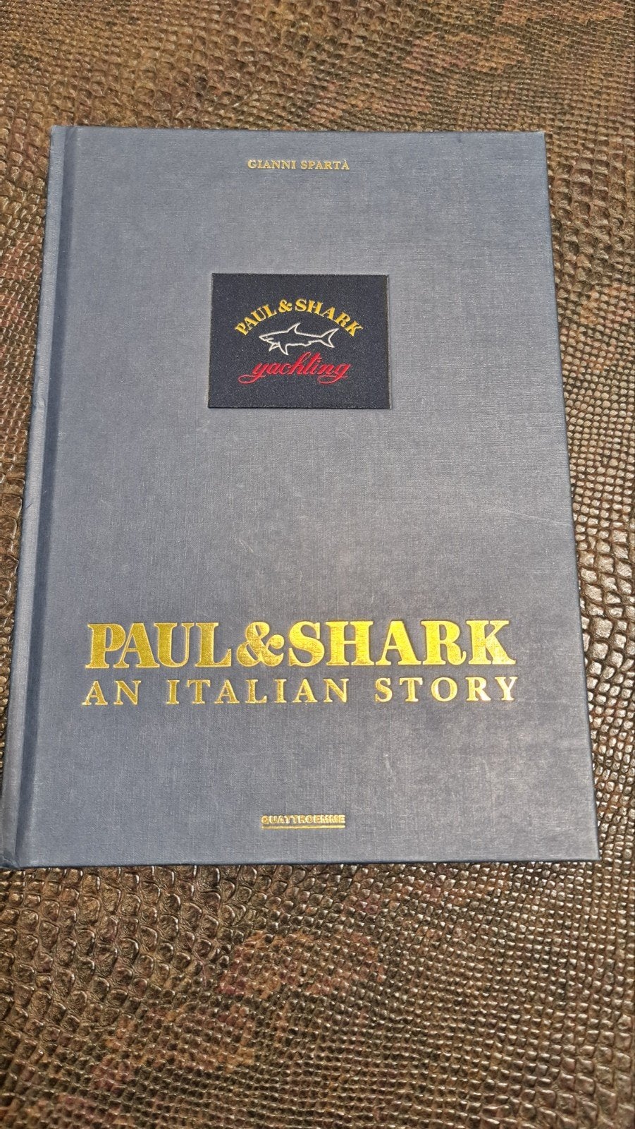 Paul & Shark: An Italian Story - Boek over het merk, Ophalen of Verzenden, Zo goed als nieuw, Gianni Spartà, Europa overig