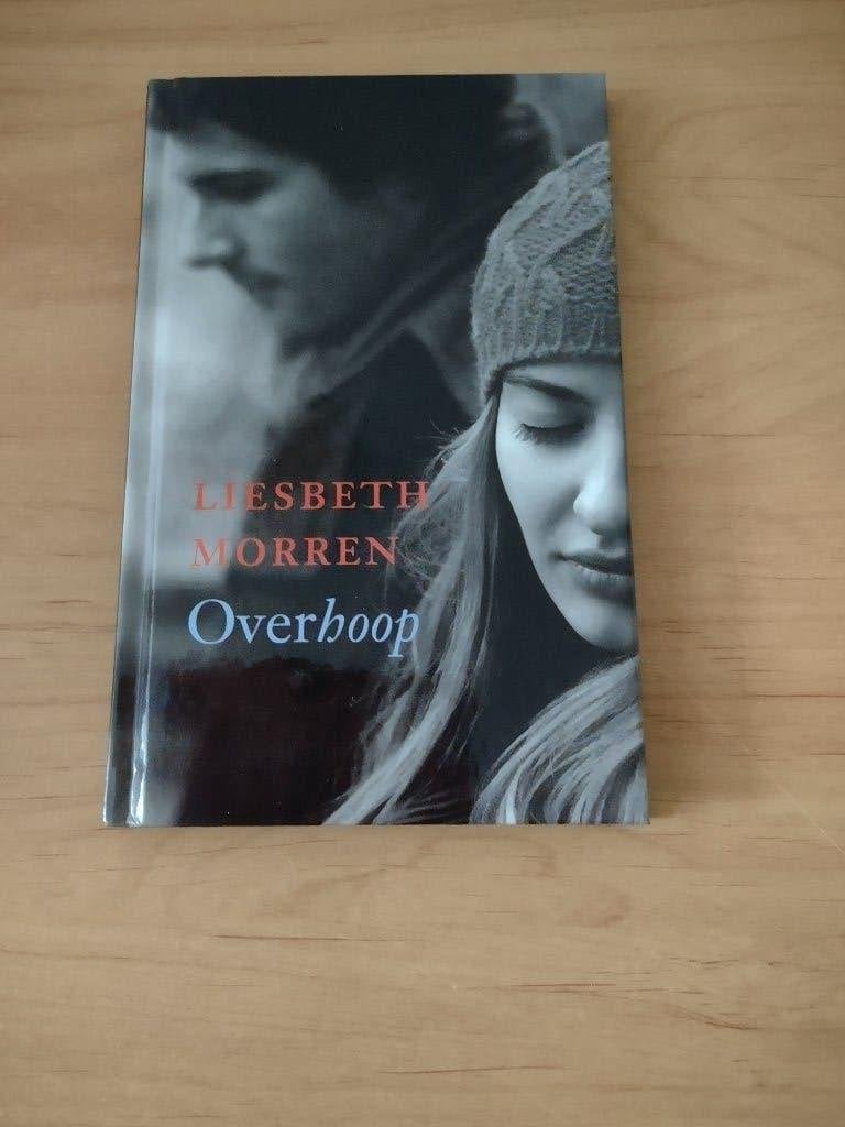 Overhoop- Liesbeth Morren, Boeken, Ophalen of Verzenden, Zo goed als nieuw