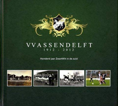 VV Assendelft 100 jaar Honderd jaar Zwart Wit in de Zuid, Boeken, Geschiedenis | Stad en Regio, Ophalen of Verzenden, Zo goed als nieuw