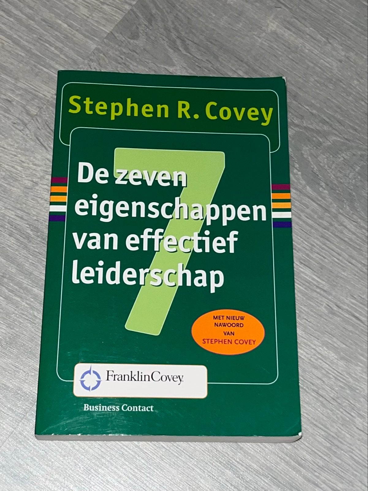 De zeven eigenschappen van effectief leiderschap, Ophalen of Verzenden, Zo goed als nieuw, Management